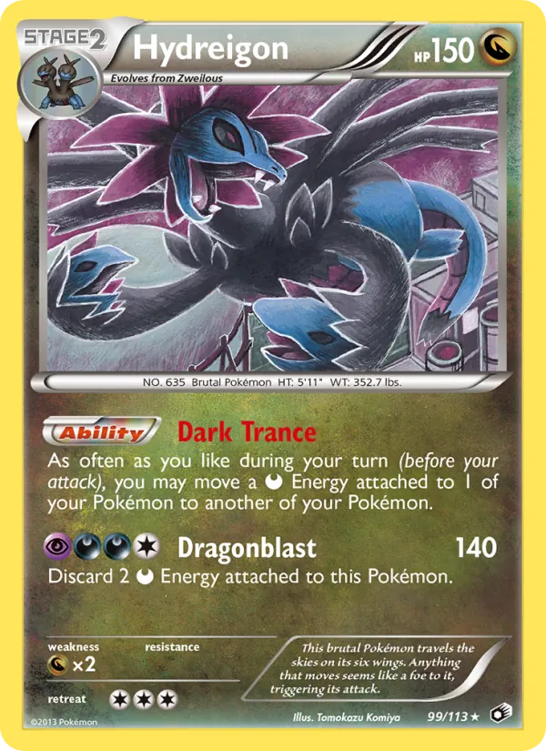 Hydreigon 99/113 Legendary Treasures