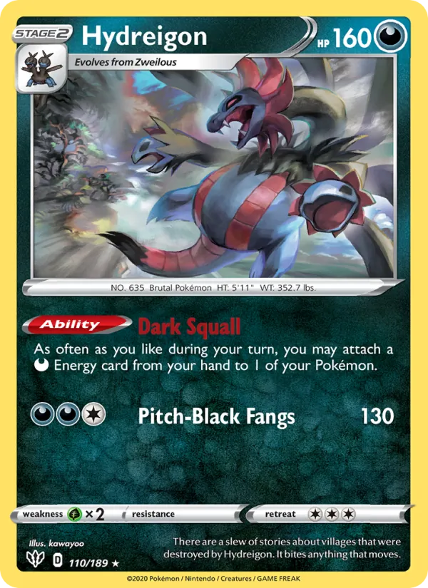 Hydreigon 110/189 Darkness Ablaze