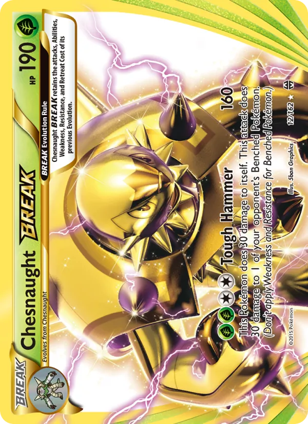 Chesnaught BREAK 12/162 BREAKthrough